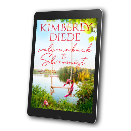 Tablet displaying the book cover of 'Welcome Back to Silvermist' by Kimberly Diede on a white background